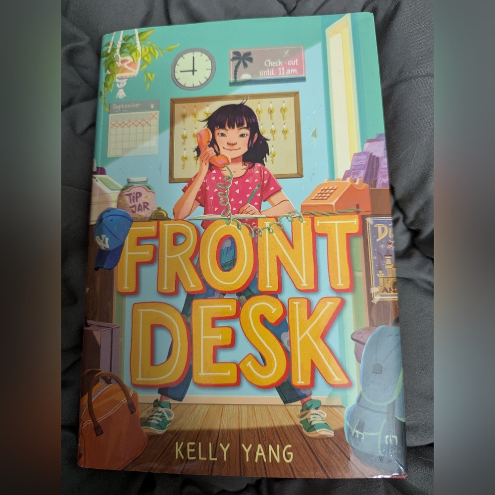 Front Desk By Kelly Yang Fiction Teen Tween Middle School